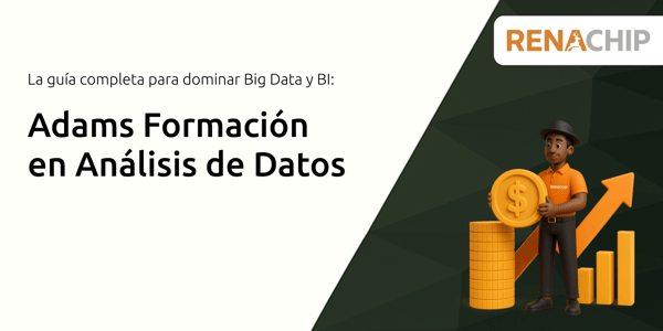 Adams Formación en Análisis de Datos: La guía completa para dominar Big Data y BI